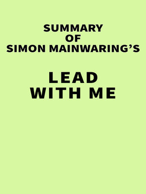 cover image of Summary of Simon Mainwaring's Lead with We